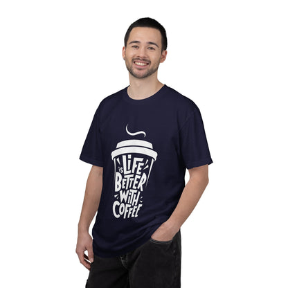 Life Better With Coffee T-Shirt