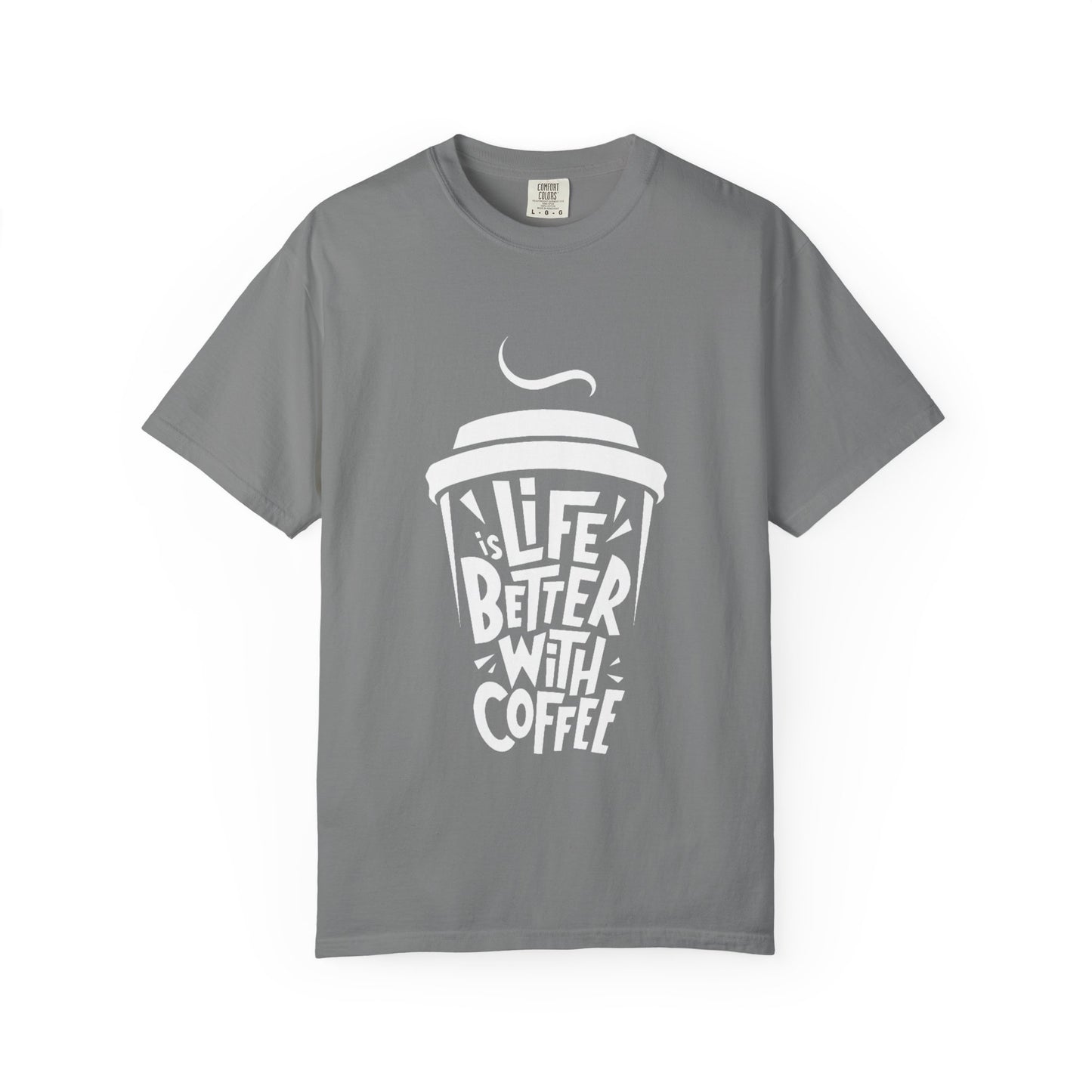 Life Better With Coffee T-Shirt