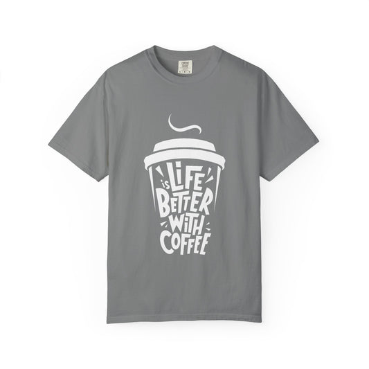 Life Better With Coffee T-Shirt