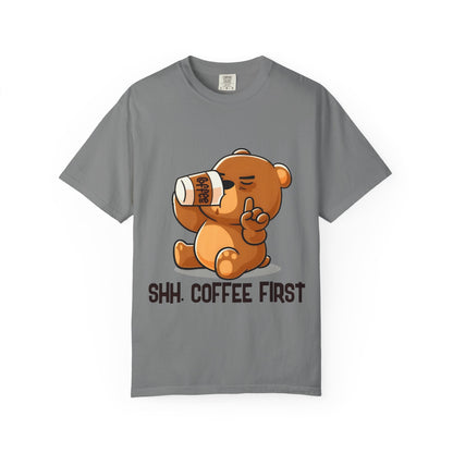 SHH Coffee First T-shirt