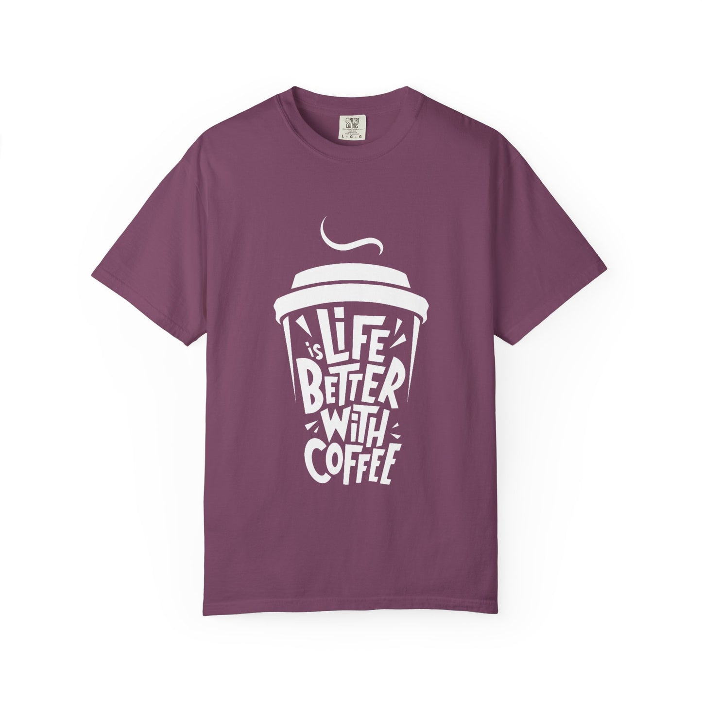 Life Better With Coffee T-Shirt
