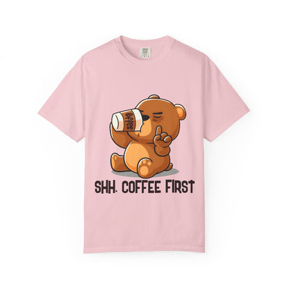 SHH Coffee First T-shirt