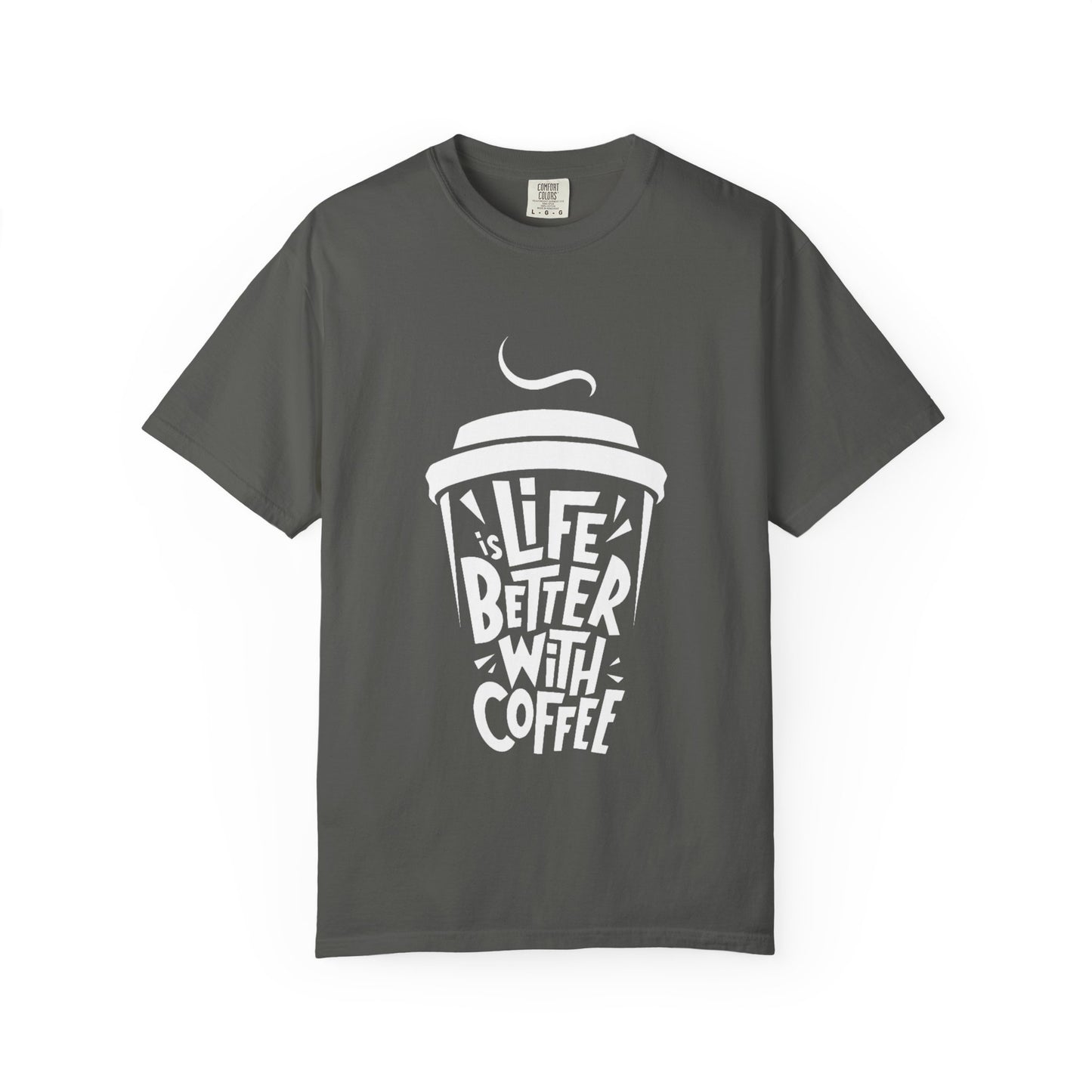 Life Better With Coffee T-Shirt