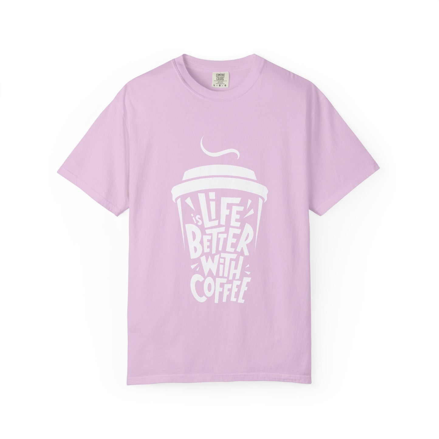 Life Better With Coffee T-Shirt