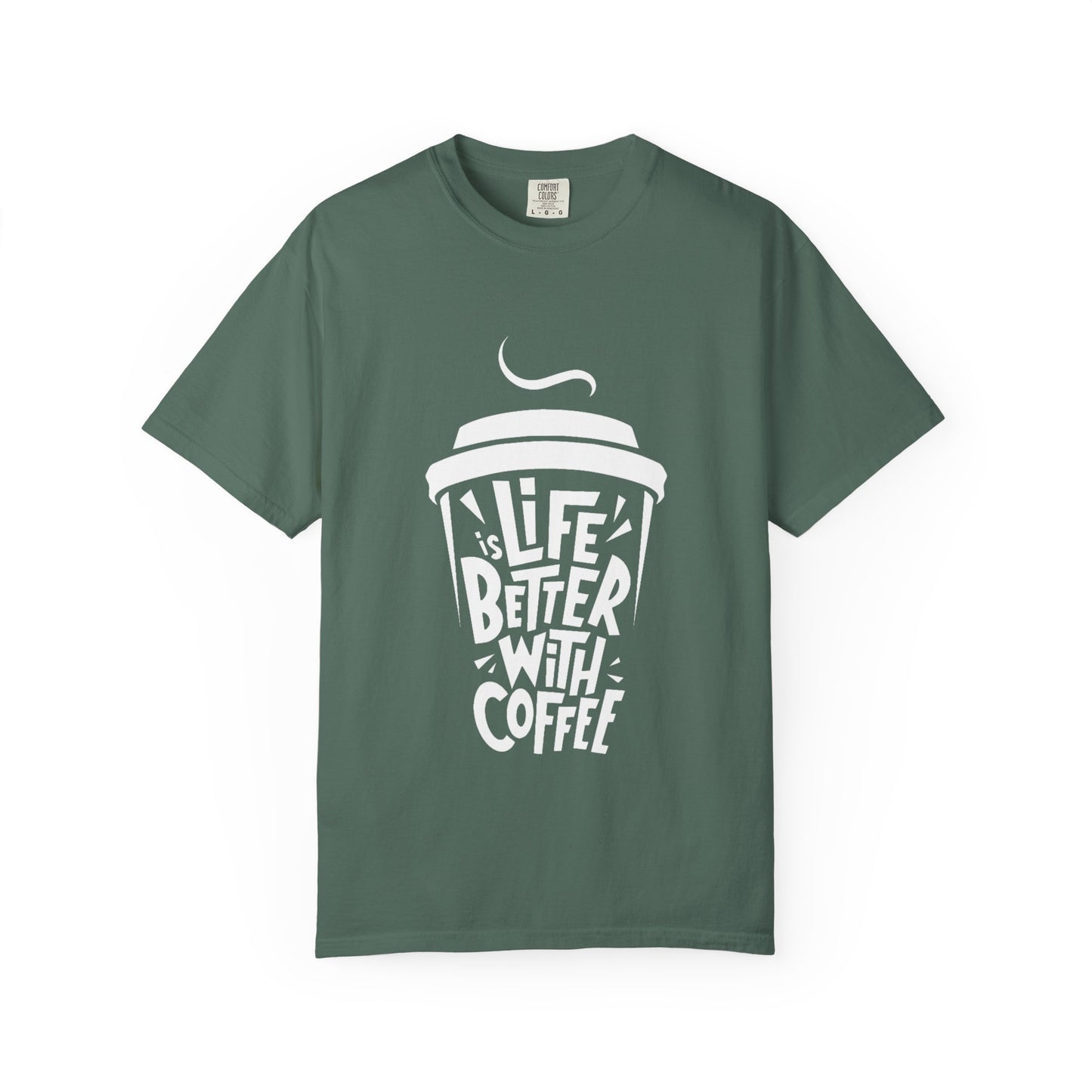 Life Better With Coffee T-Shirt
