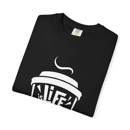 Life Better With Coffee T-Shirt